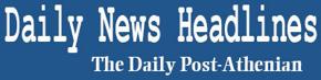 The Daily Post-Athenian - Daily News Headlines