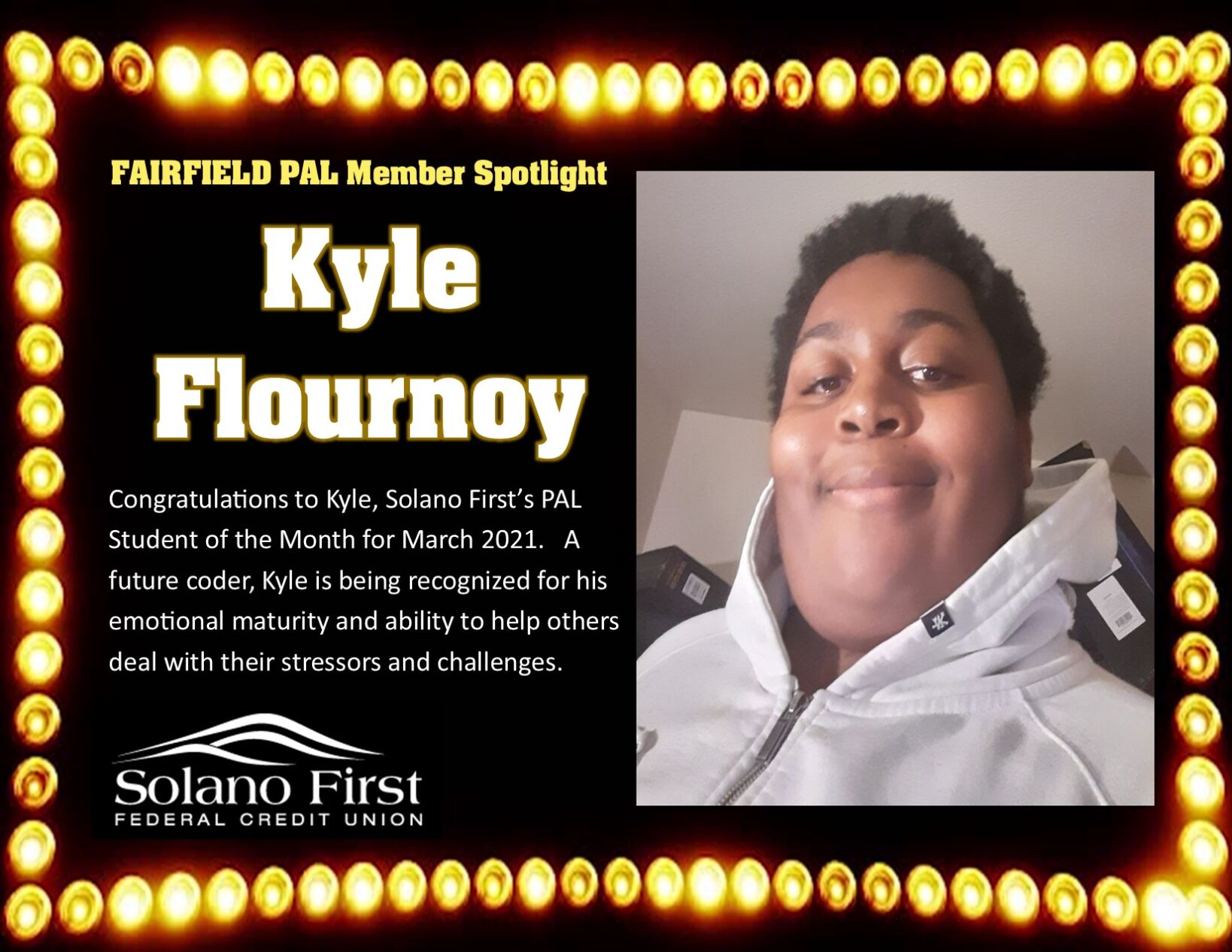 Press Release: Kyle Flournoy selected as March 2021 PAL / Solano First  Federal Credit Union Student of the Month! | Community News & Views |  dailyrepublic.com