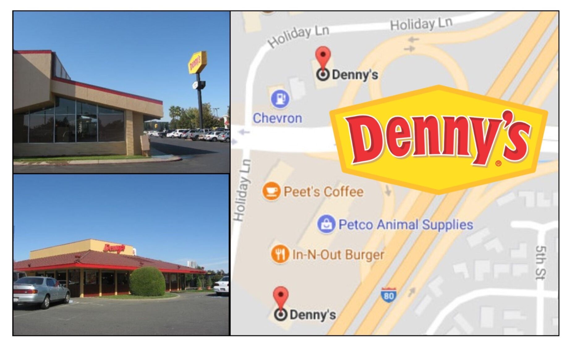 Why are 2 Denny s restaurants so close to one another in Fairfield