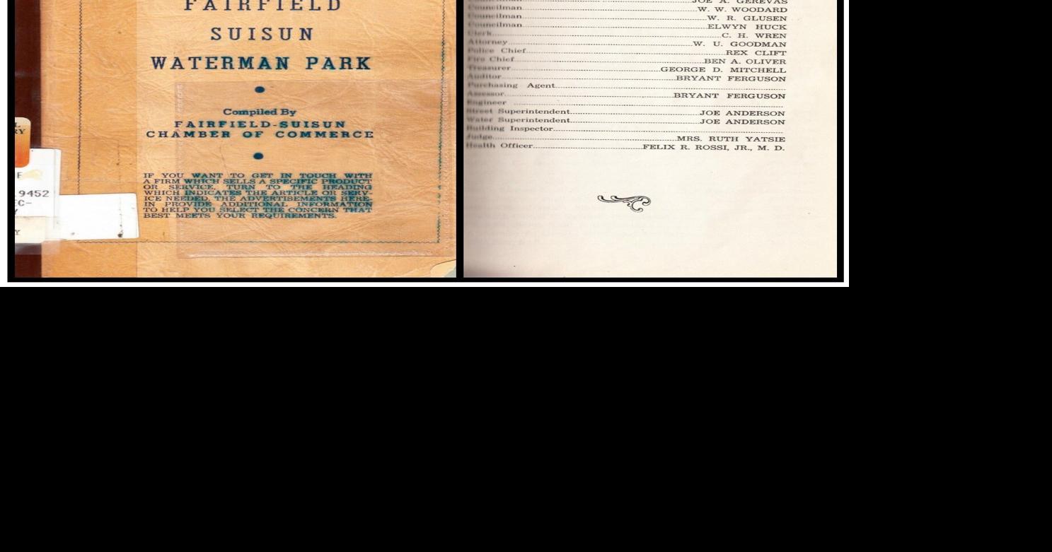 Back in the Day Inside the 1948 Fairfield, Suisun City and Waterman