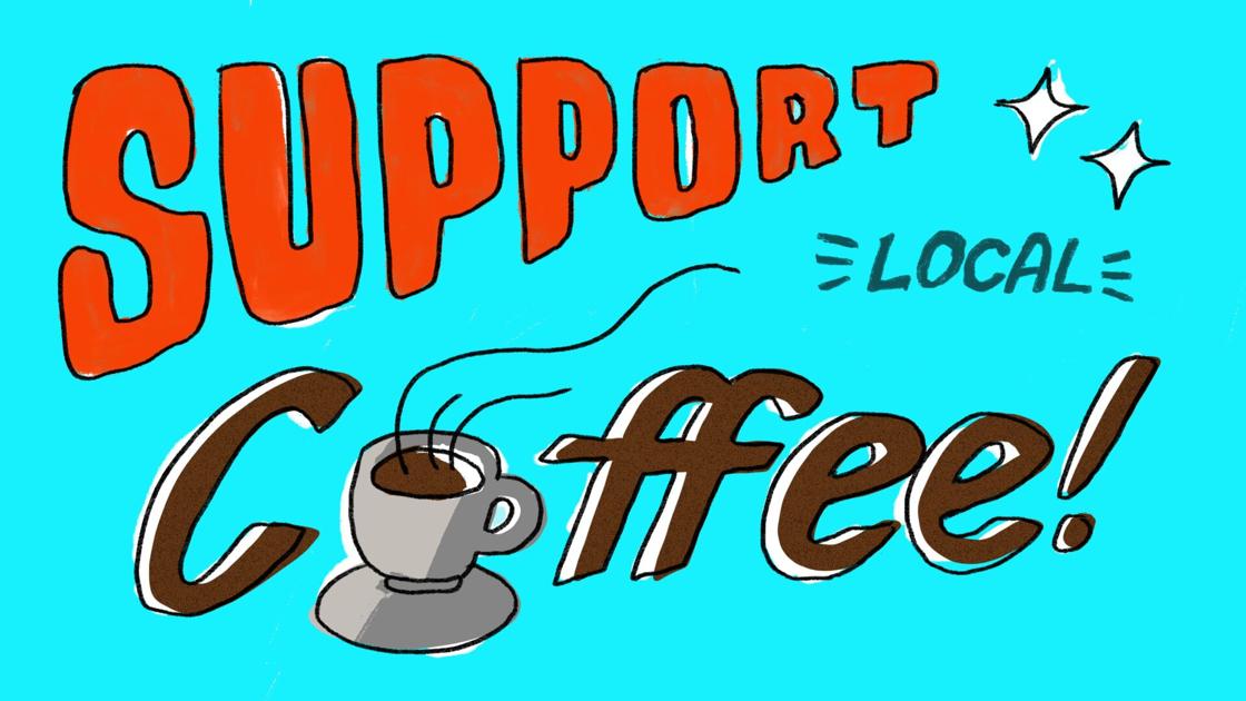Your local coffee shops need you | Opinion | dailyuw.com