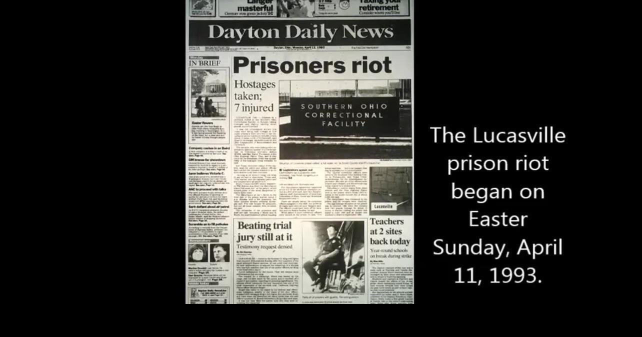 Lucasville prison riot: What to know 25 years after the crisis | Local ...