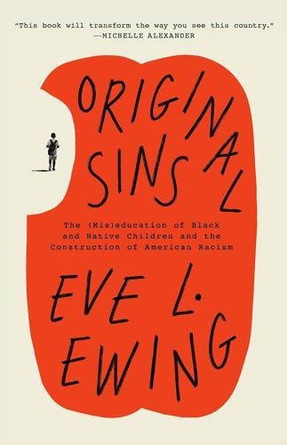Original Sins -- Eve L Ewing