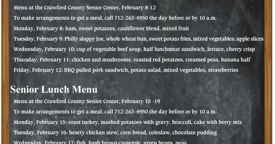 Senior Lunch Menu At Crawford County Senior Center Denison Iowa Senior Lunch Menu At Crawford County Senior Center Denison Iowa