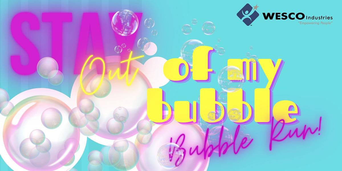 Stay Out of My Bubble Bubble Run graphic