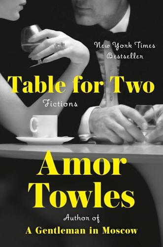 Table for Two_Amor Towles.jpg