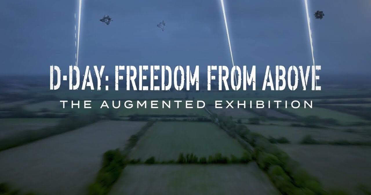NMUSA's 'FREEDOM FROM ABOVE' exhibit takes visitors back in time to June 6, 1944 | At Ease - Vimarsana News