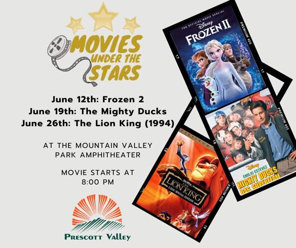 Prescott Valley’s Movies Under the Stars begins June 12 with