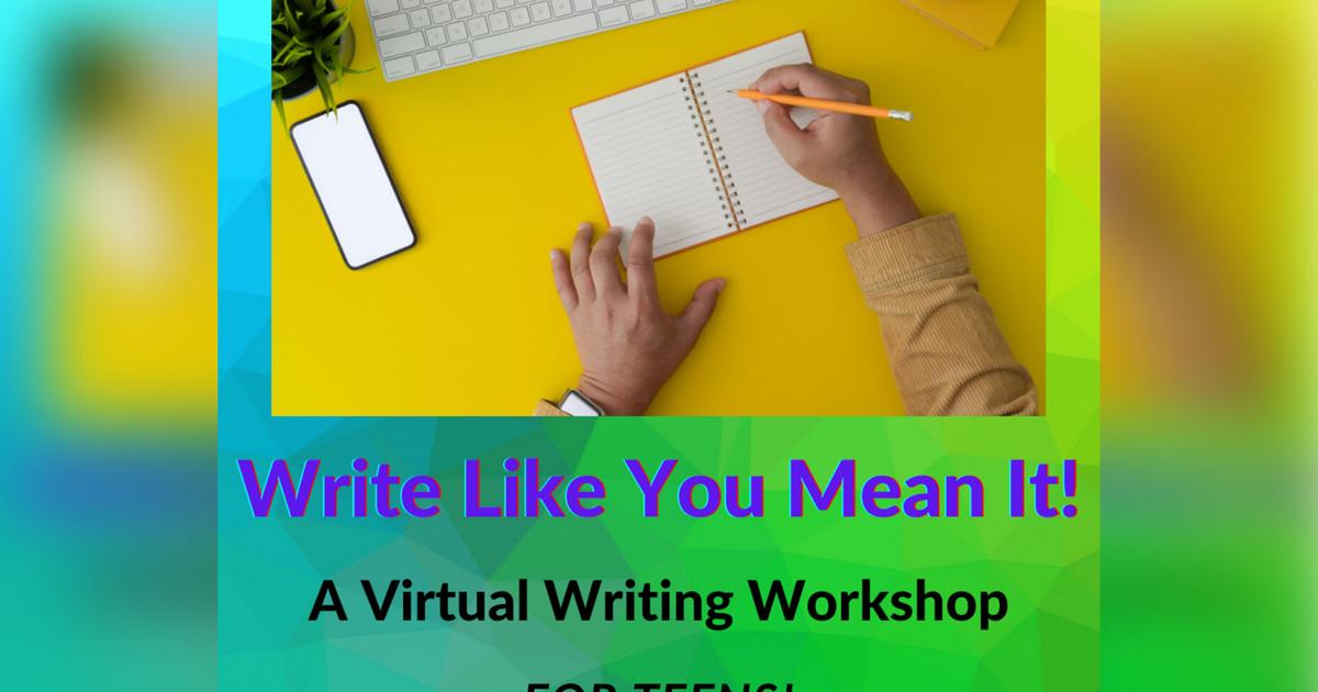 Upcoming Events: Write Like You Mean It! A Virtual Writing Workshop for ...