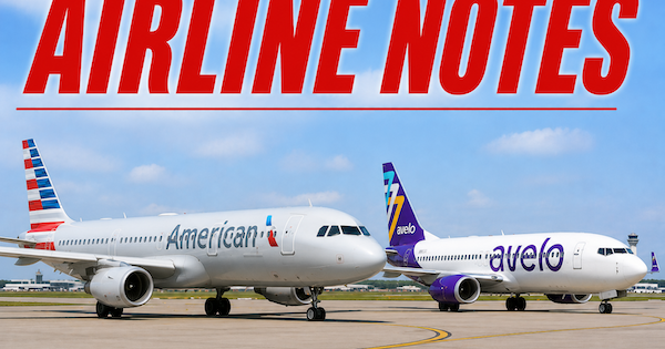 Avelo extends flight schedule; American adds 3 European cities