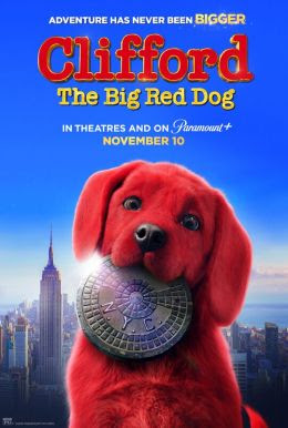 Movie Clifford Is Not The Character Kids Love And Know Lifestyle Desototimes Com