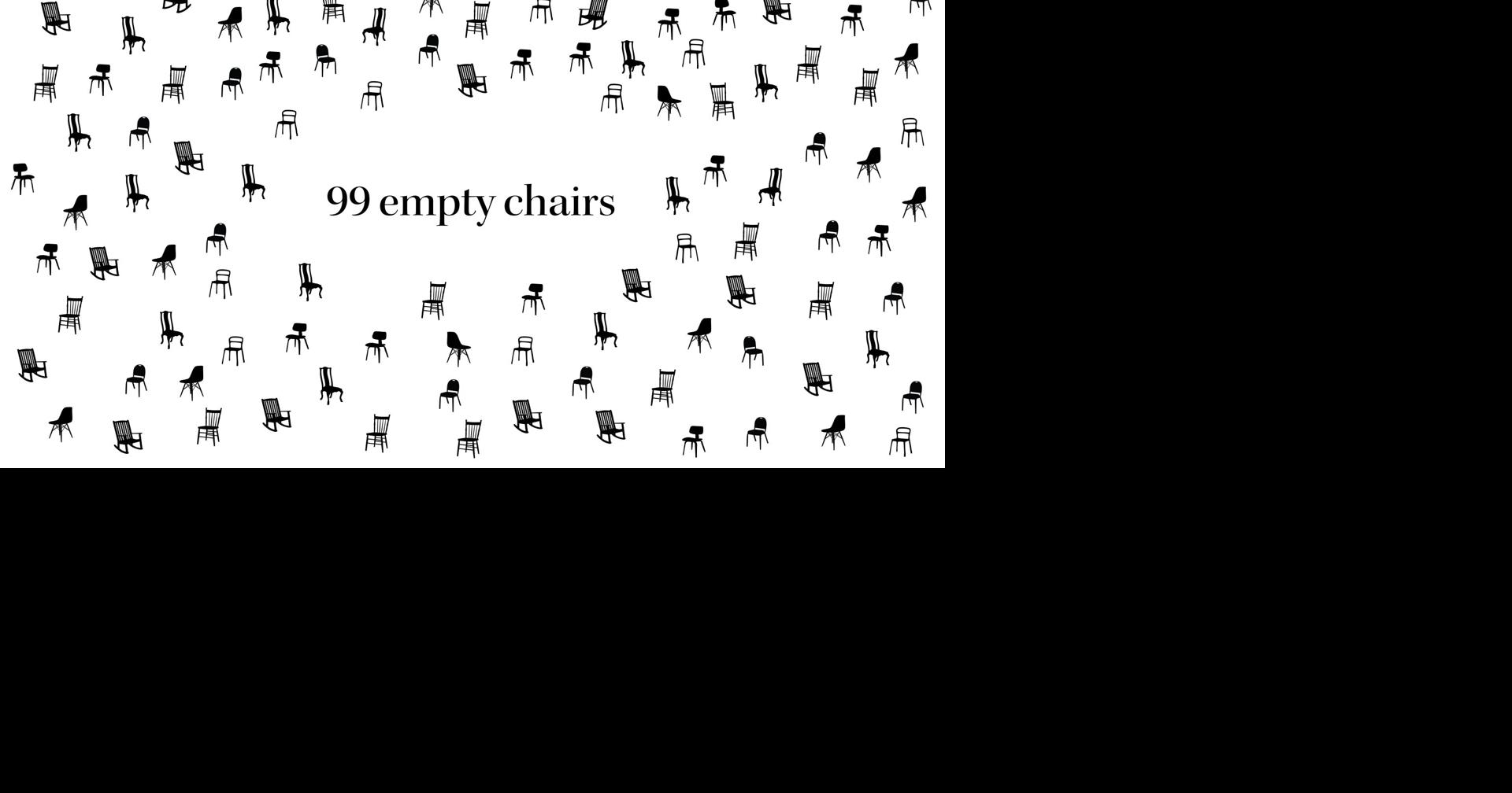 99 empty chairs News