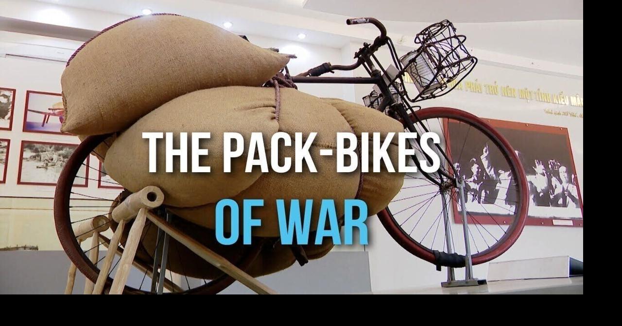 The pack-bikes of war | Những chiếc xe đạp thồ trong chiến dịch Điện Biên