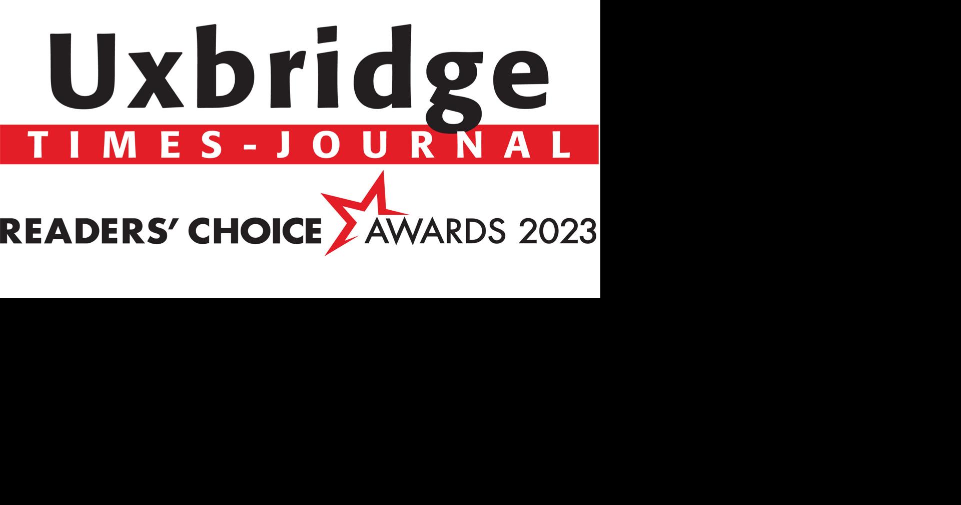 READERS' CHOICE 2023 Our readers choose their top Uxbridge businesses