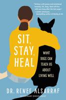 'A Story Filled with Hope': 'Sit. Stay. Heal' Book Review