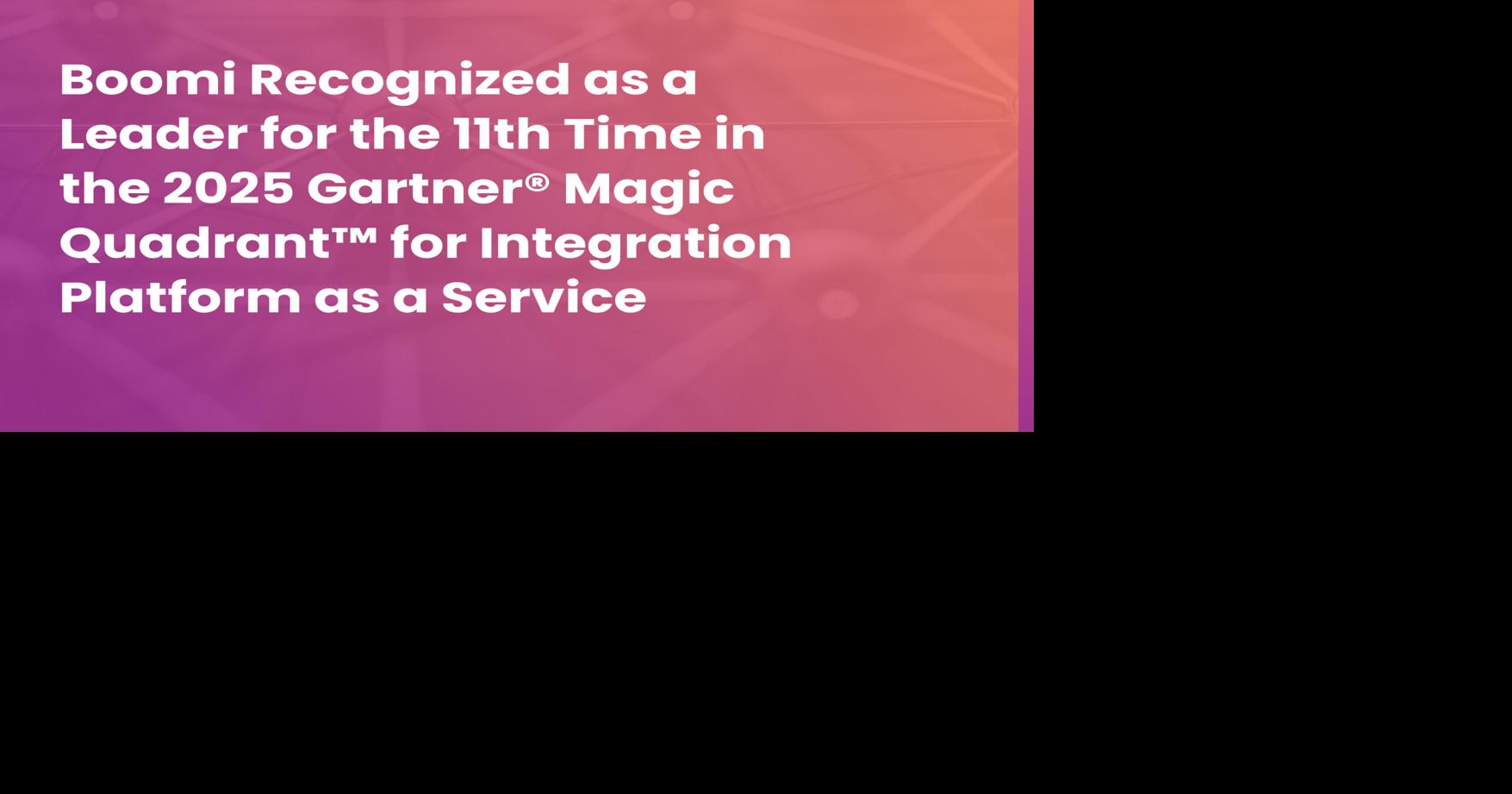 Boomi Recognized as a Leader for the 11th Time in the 2025 Gartner