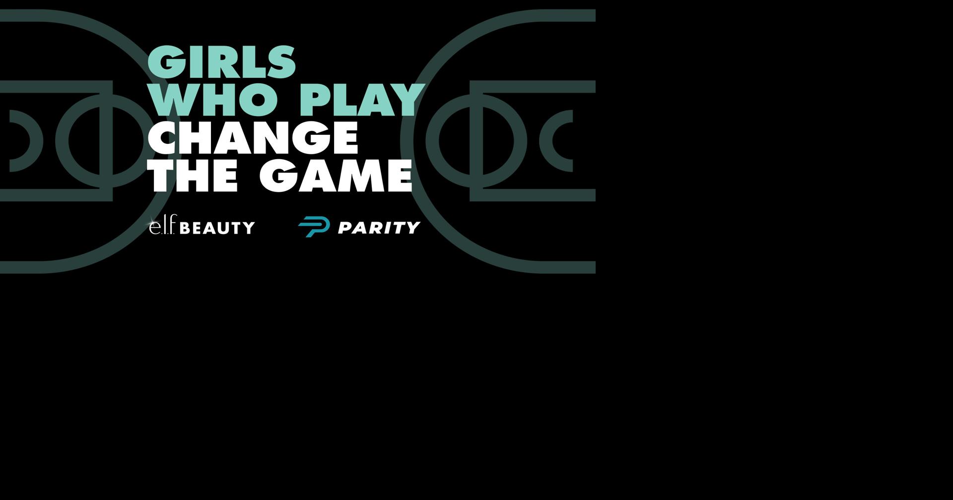 e.l.f. Beauty and Parity Release “Girls Who Play Change the Game”, Connecting Girls' Sports Participation to Long-Term Workplace Impact