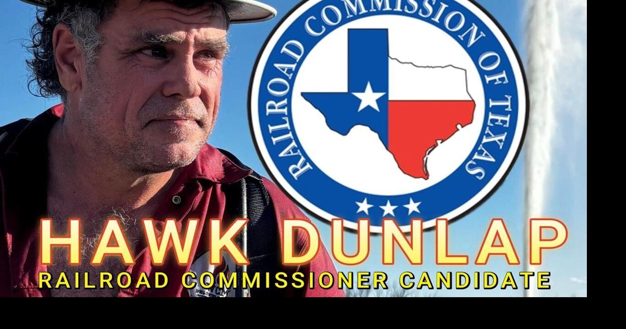 Texas Railroad Commission Candidate - Hawk Dunlap Interview - Part I ...