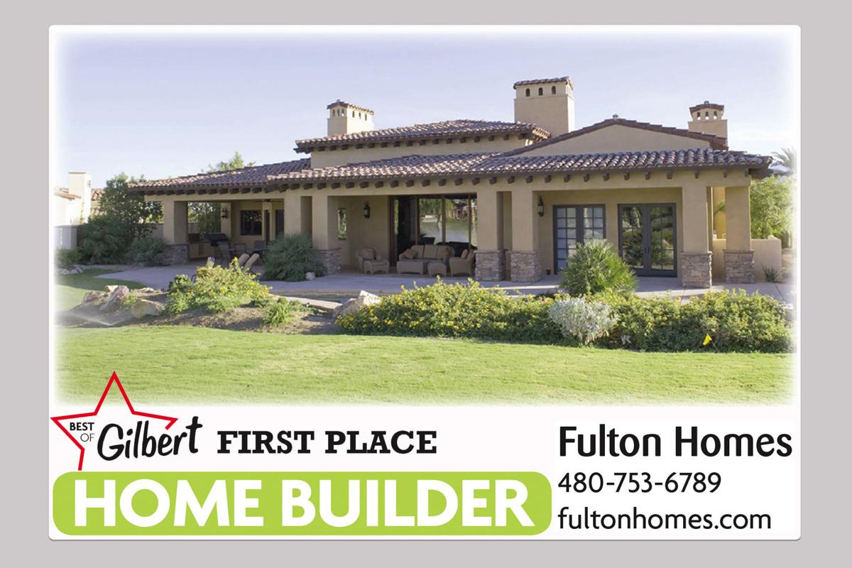 Fulton Homes 480 753 6789 Best Of Gilbert Eastvalleytribune Com