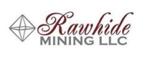 Rawhide Mining LLC