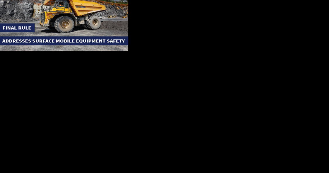 MSHA announces final rule on surface mobile equipment - Vimarsana News