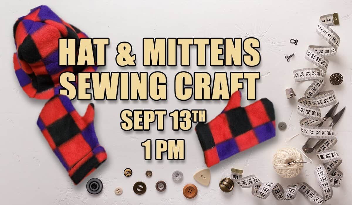 (Canceled) Sewing with Brenda – Hats and Mittens