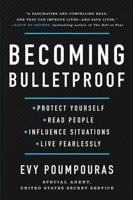 Review: "Becoming Bulletproof"
