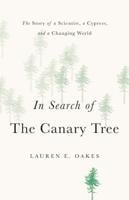 Review: "In Search of the Canary Tree"