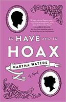 Review: "To Have and to Hoax: A Novel"
