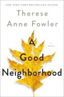 Review: "A Good Neighborhood"