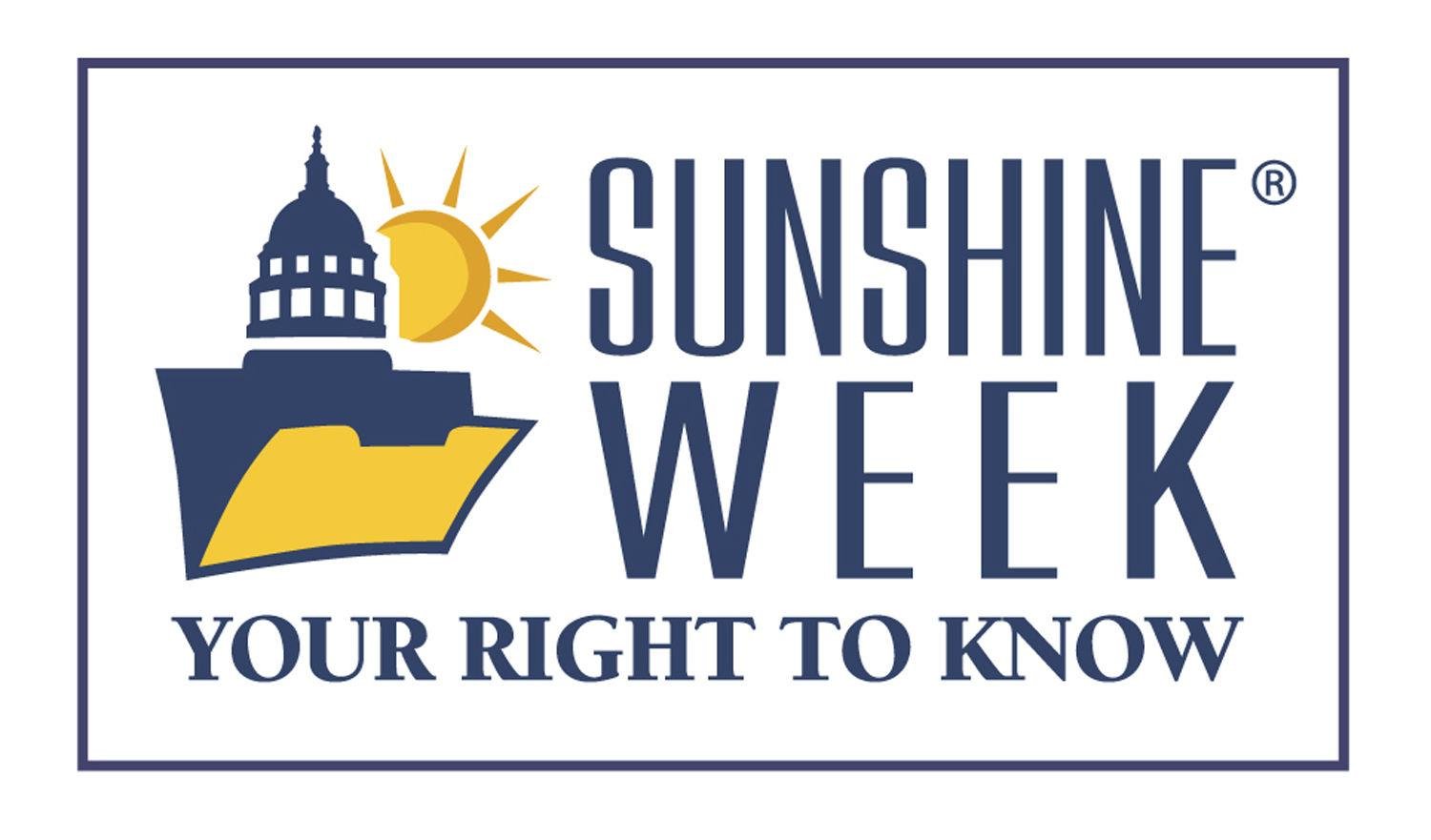 EDITORIAL ‘It’s your right to know’ during Sunshine Week Opinion