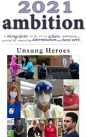 2021 Ambition: All Unsung Heroes stories