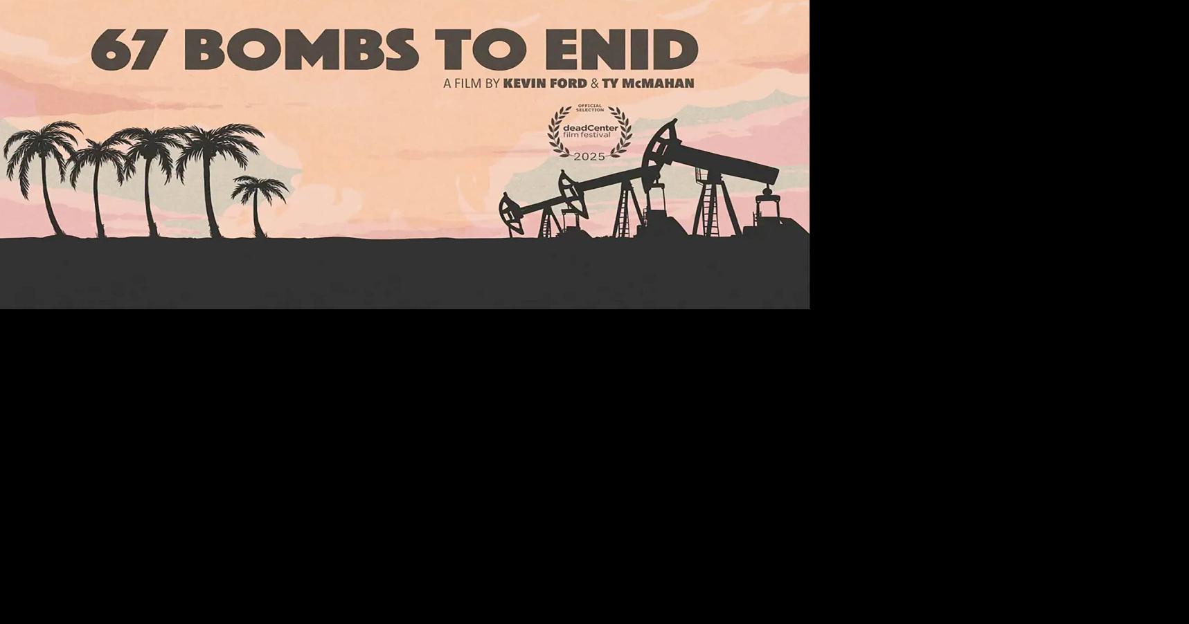 '67 Bombs to Enid' to be shown at Stride Bank Center