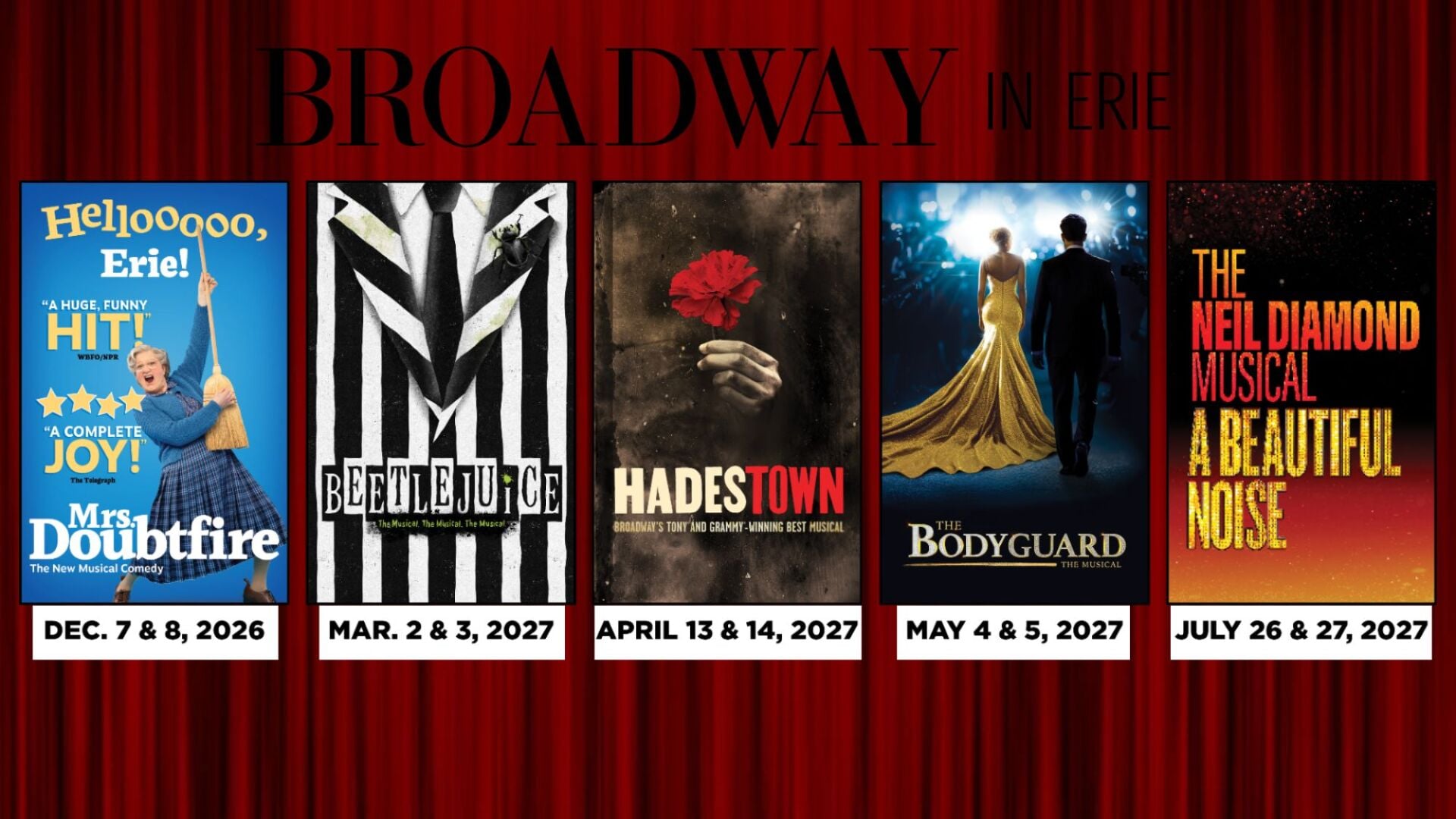 Broadway in Erie Announces Five-Show Season Ticket Package | News ...