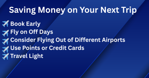 Advice on Ways to Save Money on Flights for Travel