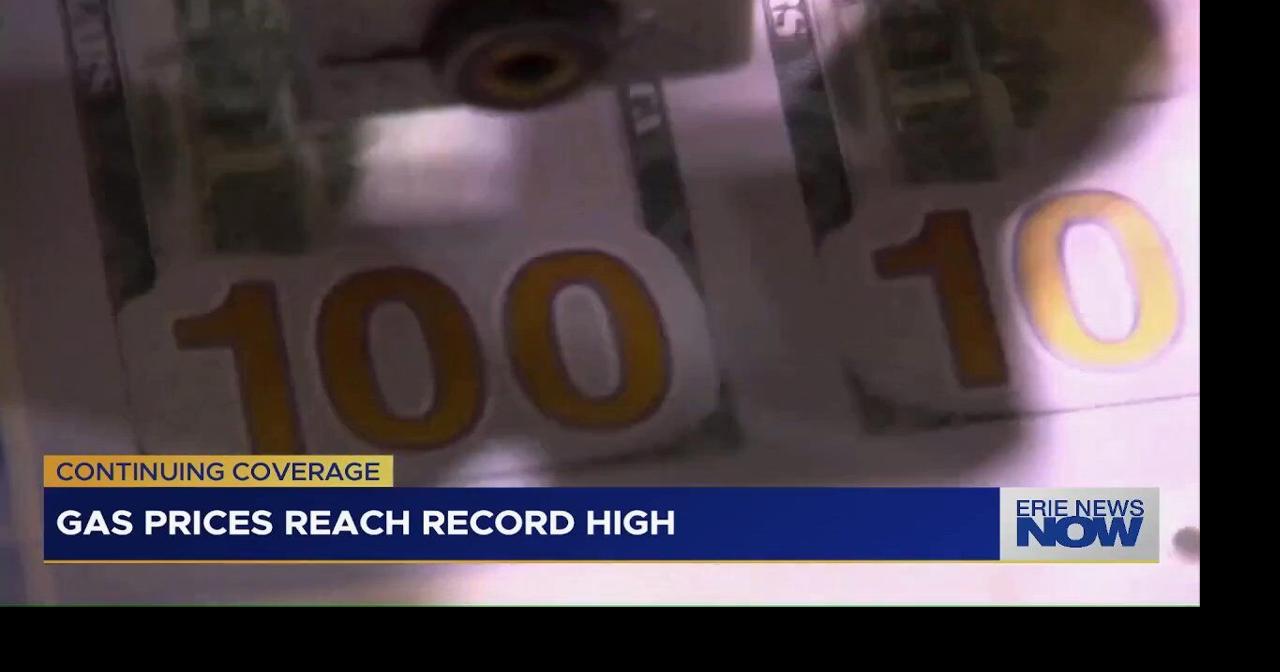 Gas Prices Reach 2026 Record High | News | erienewsnow.com
