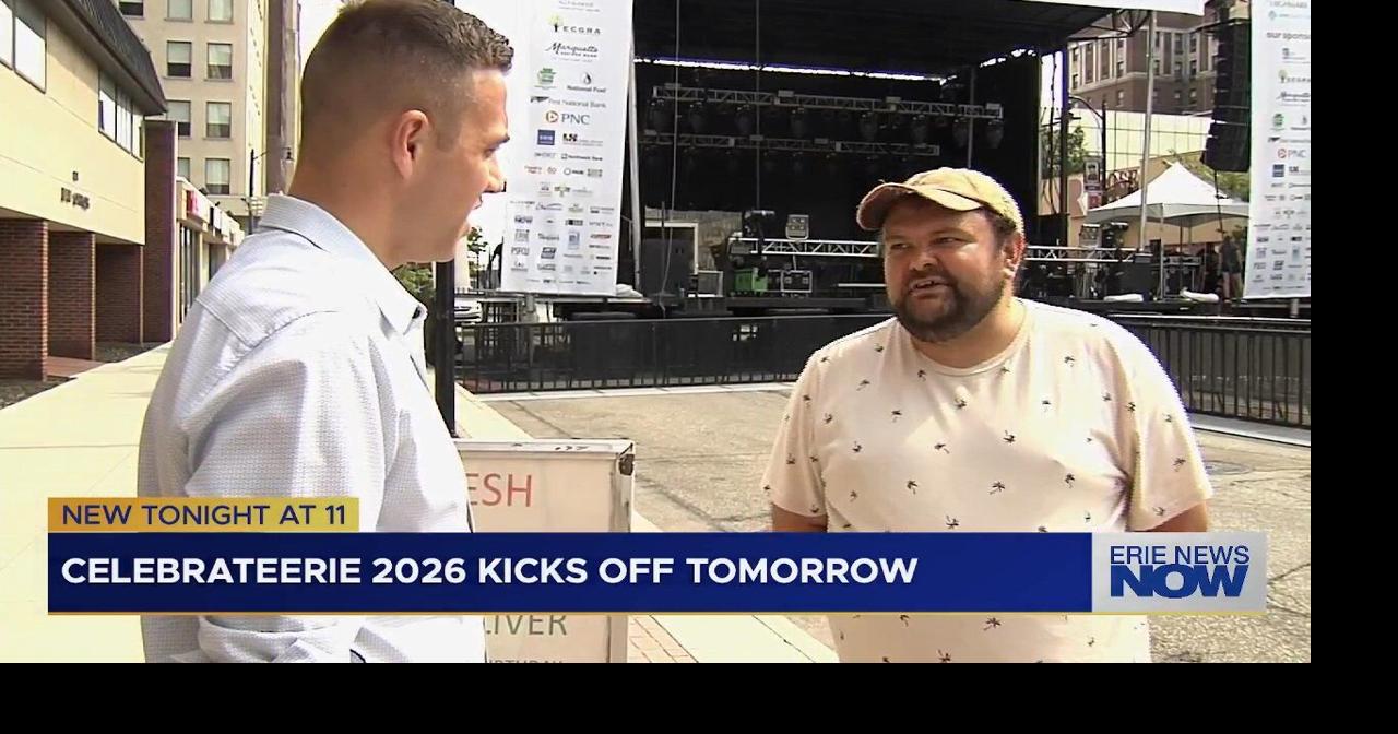 Final Preparations Underway for CelebrateErie 2026