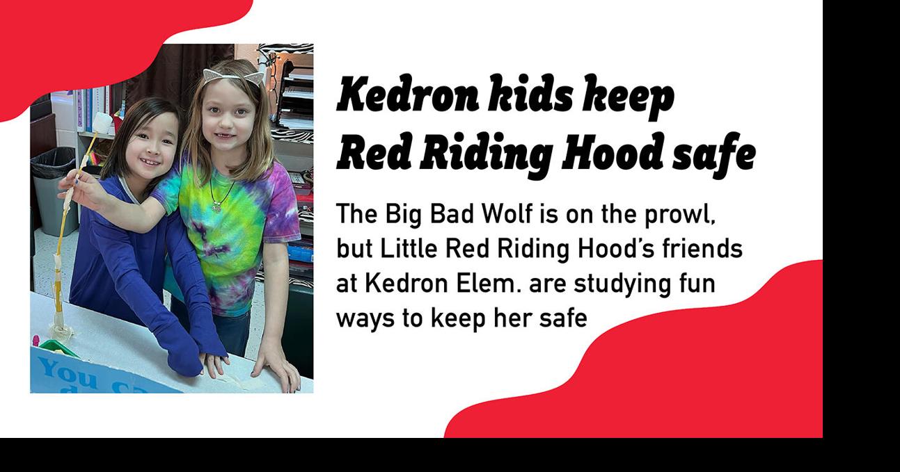 Kedron Elementary Students Keep Little Red Riding Hood Safe School