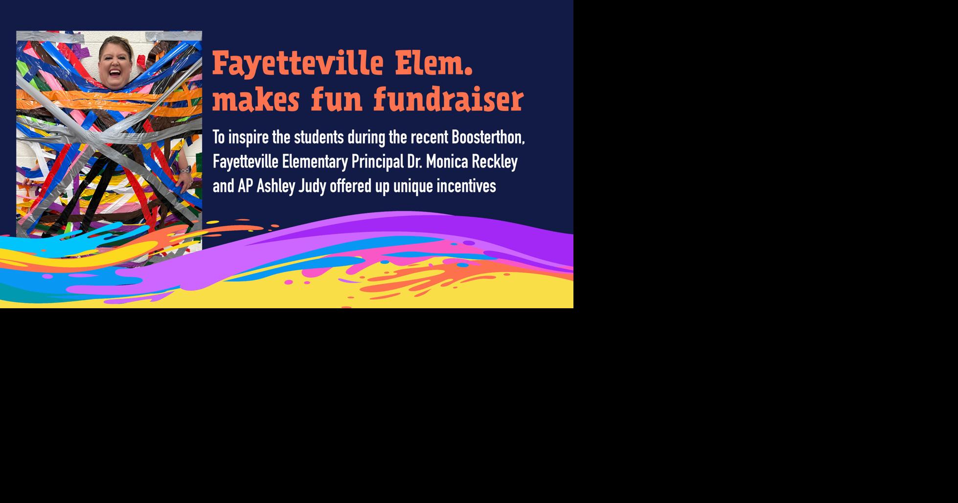 Fayetteville Elementary Administration has Fun with Fundraiser School