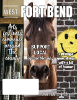 West Fort Bend Living: April 2024