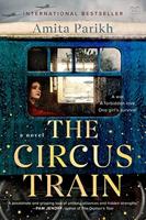 I'm booked!: "The Circus Train" by Amita Parikh