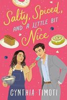 'Salty, Spiced, and a Little Bit Nice' by Cynthia Timoti