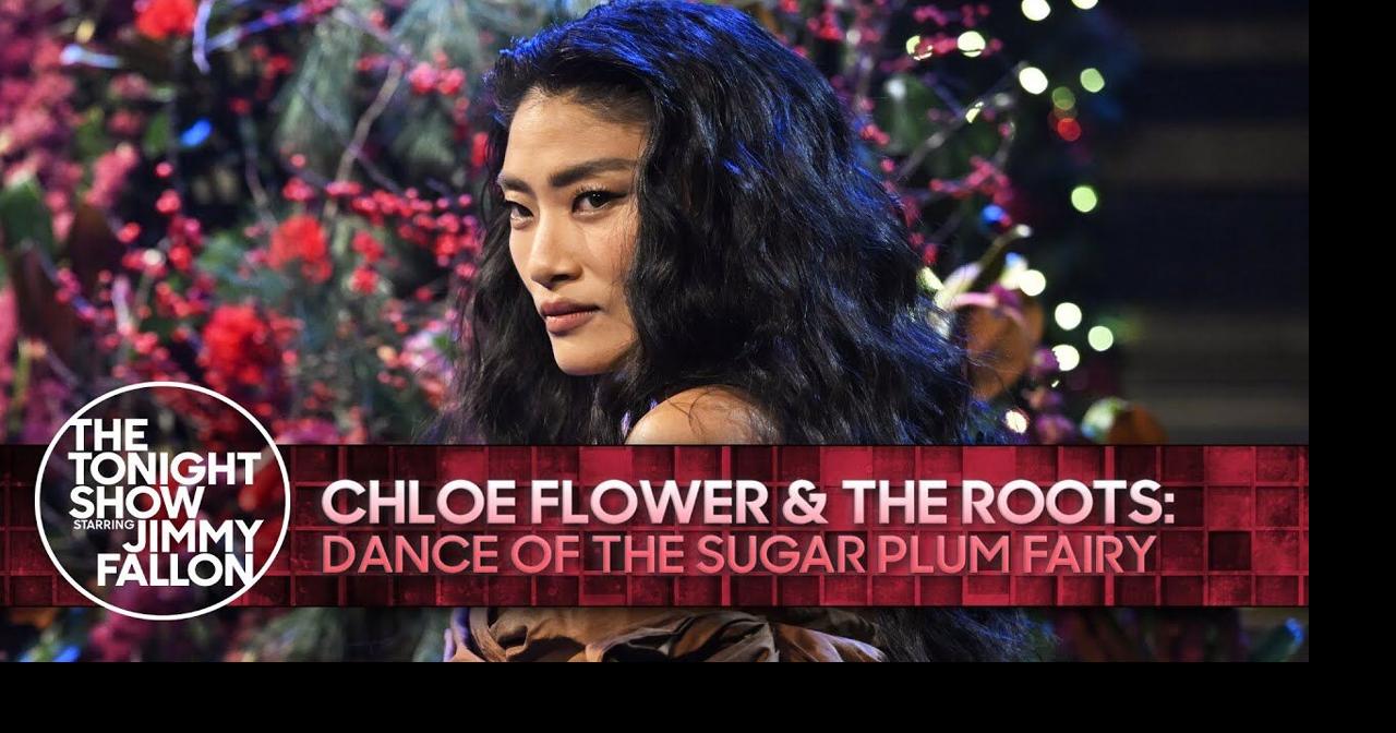 Chloe Flower and The Roots: Dance of the Sugar Plum Fairy | The Tonight ...