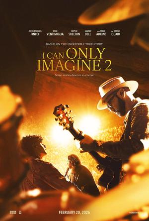 MOVIE REVIEW: ‘I Can Only Imagine 2’
