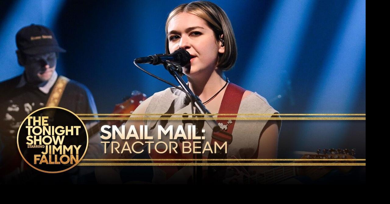 Snail Mail: Tractor Beam | The Tonight Show Starring Jimmy Fallon ...