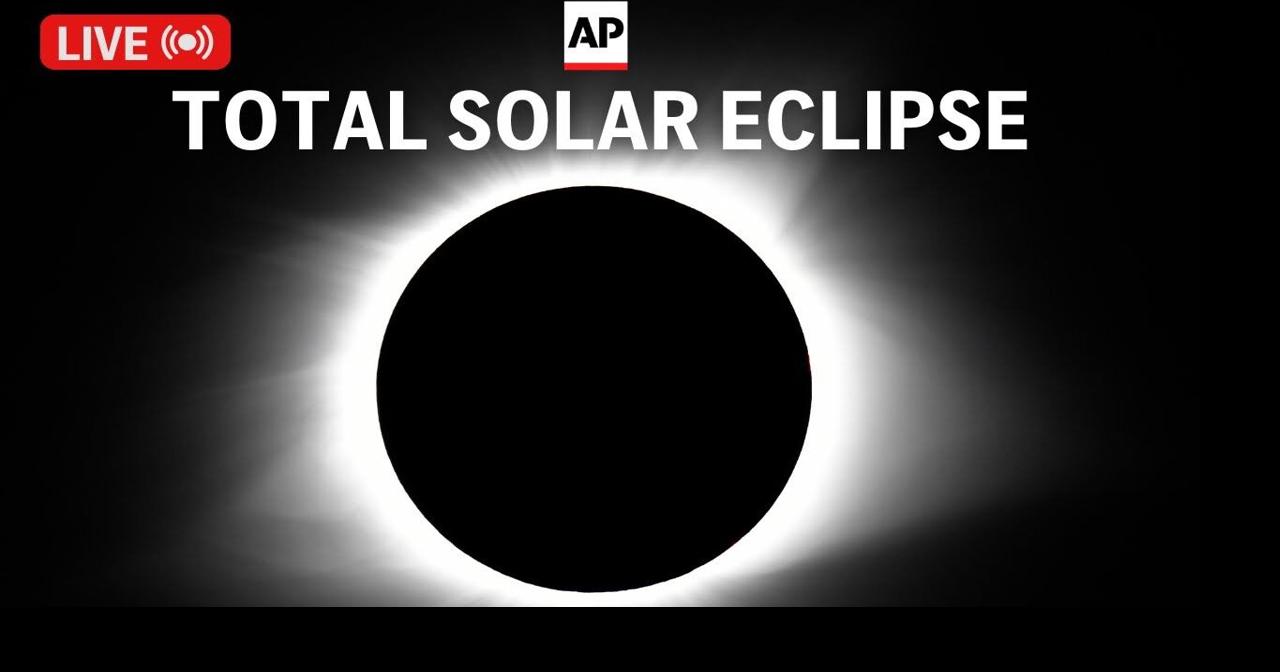 Solar eclipse 2024 LIVE Watch livestream from different cities in