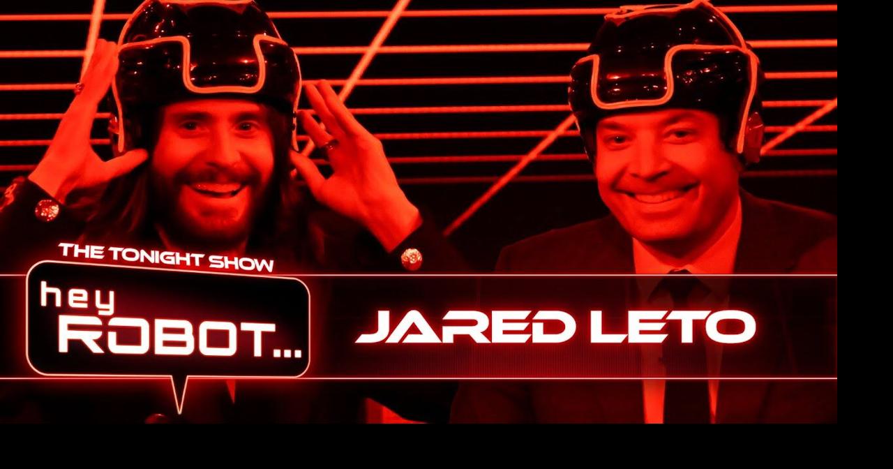 Hey Robot with Jared Leto | The Tonight Show Starring Jimmy Fallon ...