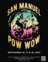 San Manuel Pow Wow will be held Sept. 16-18 at Cal State San Bernardino