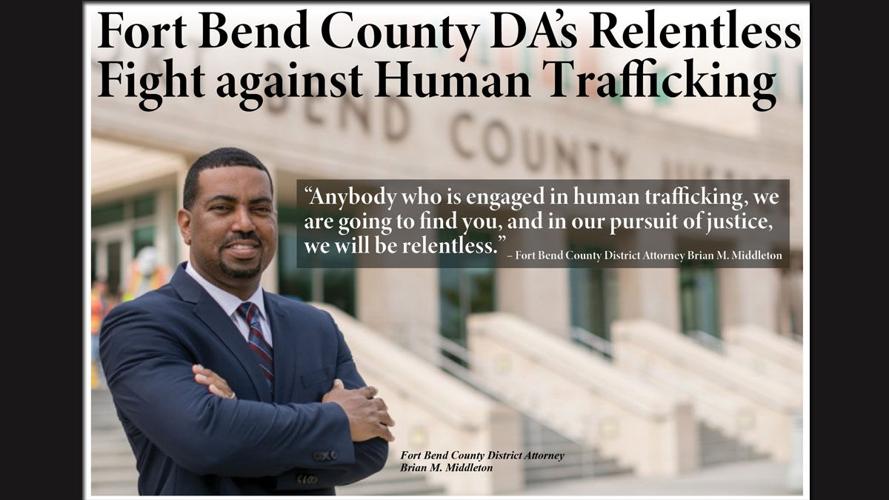 Fort Bend County DA’s Relentless Fight against Human Trafficking ...