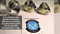 Fake MLB, NBA, Super Bowl rings, including Chiefs rings, seized by